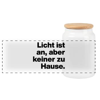 LICHT IST AN, ABER KEINER ZU HAUSE. SARKASMUS  - Panorama Keksdose mit Holzdeckel - Weiß - Vorne