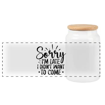 Sorry I’m Late — I Didn’t Want To Come — Lustig - Panorama Keksdose mit Holzdeckel - Weiß - Vorne
