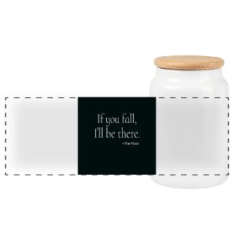 If You Fall Typography Poster Design - Panorama Keksdose mit Holzdeckel - Weiß - Vorne