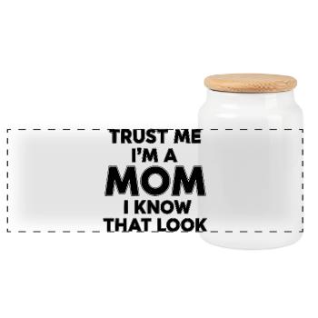 Trust Me, I’m A Mom (I Know That Look) - Panoramic Cookie Jar with Wooden Lid - white - Front