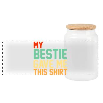 My Bestie Gave Me This Shirt Retro Typography - Panoramic Cookie Jar with Wooden Lid - white - Front