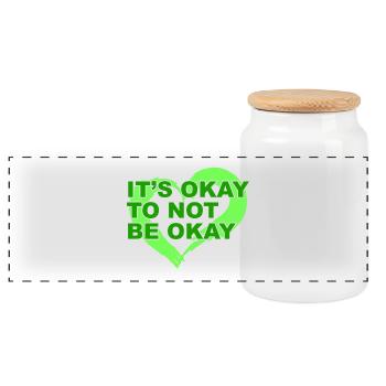 It’s okay to not be okay  Mental Health Matters - Panoramic Cookie Jar with Wooden Lid - white - Front