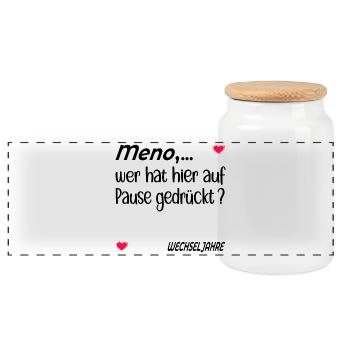Pause Stimmung Menopause - Panorama Keksdose mit Holzdeckel - Weiß - Vorne