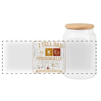 I Tell Dad Jokes Periodically | Humour Science - Panoramic Cookie Jar with Wooden Lid - white - Front