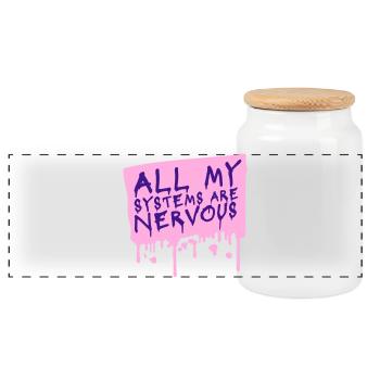 All My Systems Are Nervous Funny Fear Nerd Logo - Panoramic Cookie Jar with Wooden Lid - white - Front