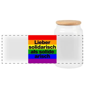 LIEBER SOLIDARISCH ALS SOLIDE ARIISCH, NIE WIEDER - Panorama Keksdose mit Holzdeckel - Weiß - Vorne