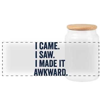 I Came. I Saw. I Made It Awkward - Panoramic Cookie Jar with Wooden Lid - white - Front