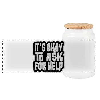It's Okay To Ask For Help Help Questions Saying Logo - Panoramic Cookie Jar with Wooden Lid - white - Front