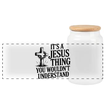 It's a Jesus Thing You Wouldn't Understand - Panoramic Cookie Jar with Wooden Lid - white - Front