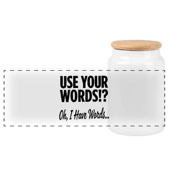 Utilisez vos mots !? Oh, j’ai des mots - Boîte à biscuits avec couvercle en bois - blanc - Devant