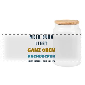 Dachdecker Mein Büro liegt ganz oben - Handwerk - Panorama Keksdose mit Holzdeckel - Weiß - Vorne