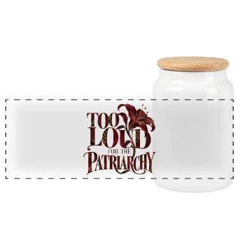 Too Loud For The Patriarchy - Panorama Keksdose mit Holzdeckel - Weiß - Vorne