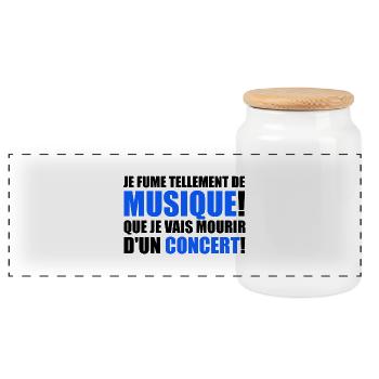 je fume tellement de musique! - Panoramic Cookie Jar with Wooden Lid - white - Front
