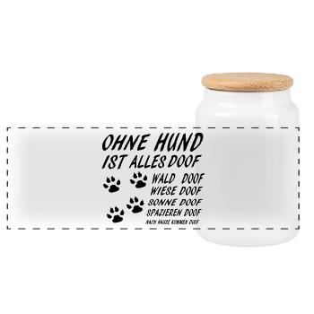 Ohne Hund ist alles Doof - Panorama Keksdose mit Holzdeckel - Weiß - Vorne