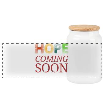 Hope Coming Soon Stay Tuned - Panoramic Cookie Jar with Wooden Lid - white - Front