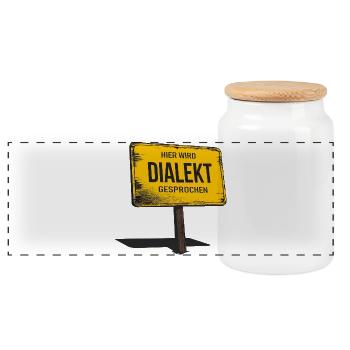 On parle ici un dialecte – drôle de dicton - Boîte à biscuits avec couvercle en bois - blanc - Devant