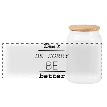 Don’t be sorry, be better - Panorama Keksdose mit Holzdeckel - Weiß - Vorne