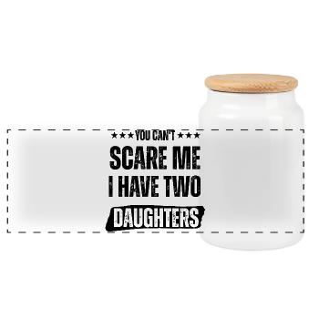 Tu ne peux pas me faire peur, j’ai deux filles - Boîte à biscuits avec couvercle en bois - blanc - Devant