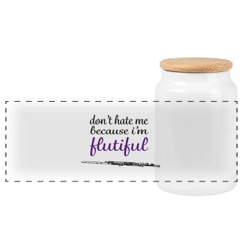 don't hate me because i'm flutiful - Panorama Keksdose mit Holzdeckel - Weiß - Vorne