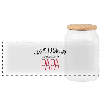 Quand Tu Sais Pas Demande à Papa - Boîte à biscuits avec couvercle en bois - blanc - Devant