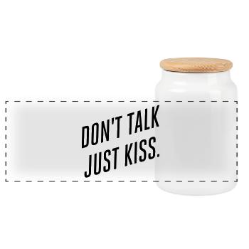Don't talk just kiss - Panoramic Cookie Jar with Wooden Lid - white - Front