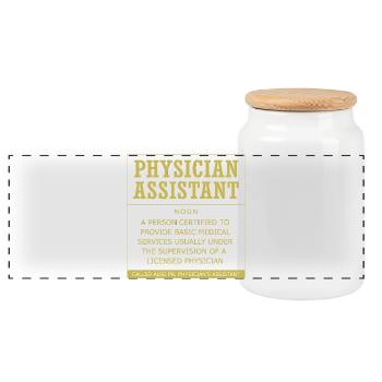 MFA PA Physician Assistant Nursing Physician Assistant - Panoramic Cookie Jar with Wooden Lid - white - Front