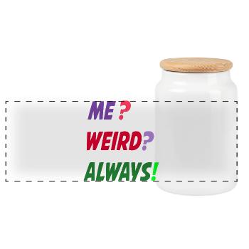 Me Weird Always - Panoramic Cookie Jar with Wooden Lid - white - Front