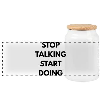 Stop talking start doing - Panoramic Cookie Jar with Wooden Lid - white - Front