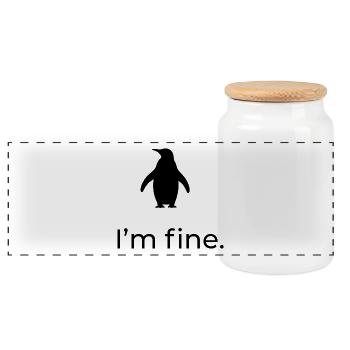 I am fine - Viral Penguin Design - Panoramic Cookie Jar with Wooden Lid - white - Front