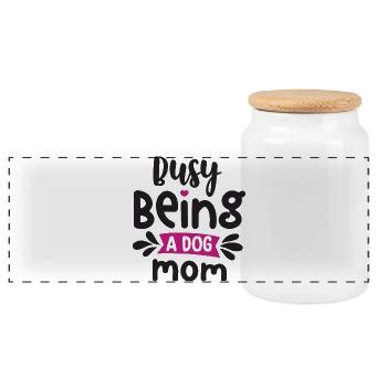 Busy Being a Dog Mom - Panoramic Cookie Jar with Wooden Lid - white - Front
