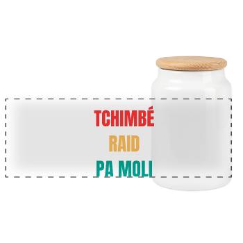 T-shirt créole « Tchimbé raid pas moli » – Courage - Boîte à biscuits avec couvercle en bois - blanc - Devant
