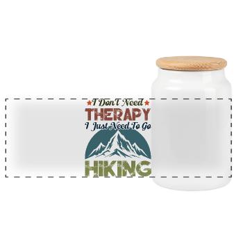 I Don't Need Therapy. I Just Need To Go Hiking - Panoramic Cookie Jar with Wooden Lid - white - Front