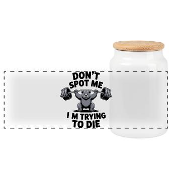 Don't spot me, I'm trying to die - Funny Gym Bear - Panorama Keksdose mit Holzdeckel - Weiß - Vorne