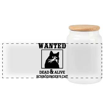 Schrödinger's Cat Wanted, Nerdy Quantum Physics - Panoramic Cookie Jar with Wooden Lid - white - Front