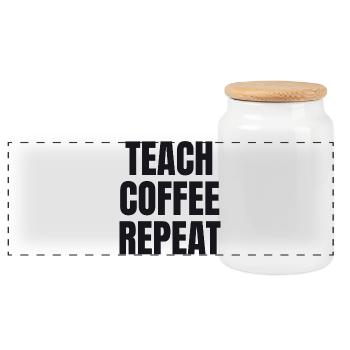 Teach Coffee Repeat - Teacher Gift - Panoramic Cookie Jar with Wooden Lid - white - Front