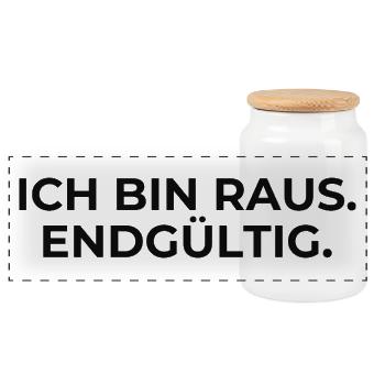 Endgültig raus – Statement - Panorama Keksdose mit Holzdeckel - Weiß - Vorne