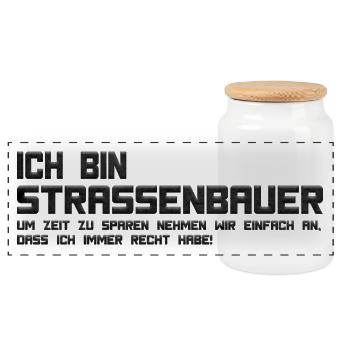 Ich bin Straßenbauer - Panorama Keksdose mit Holzdeckel - Weiß - Vorne