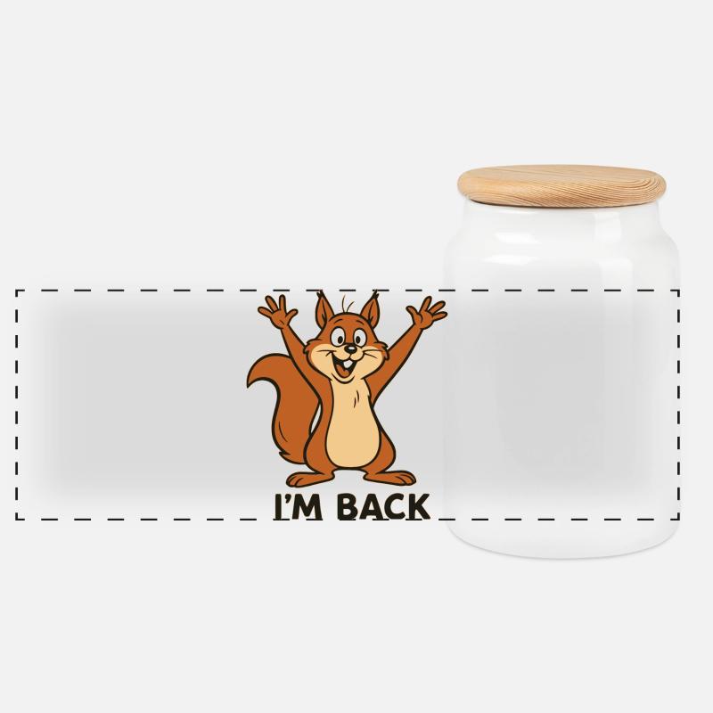 Ich bin zurück - I'm back mit Eichhörnchen Motiv - Panorama Keksdose mit Holzdeckel - Weiß