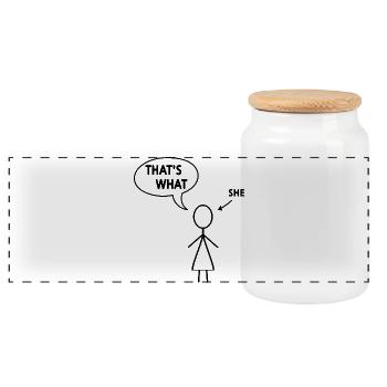that's what she said - Panoramic Cookie Jar with Wooden Lid - white - Front