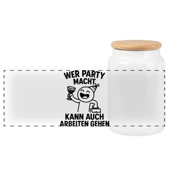 Party Celebration Work Ethic Clever Saying - Panoramic Cookie Jar with Wooden Lid - white - Front