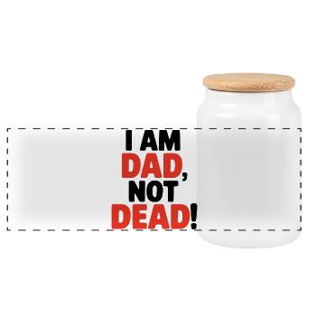 I am dad, not dead, lustiger Spruch für Väter - Panorama Keksdose mit Holzdeckel - Weiß - Vorne