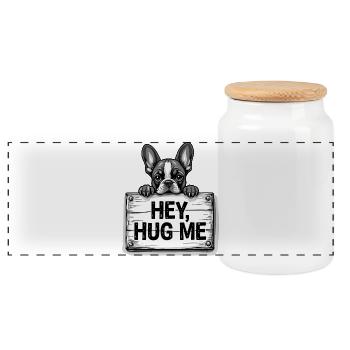 French Bulldog – Hey, Hug Me Dog Lover Art - Panoramic Cookie Jar with Wooden Lid - white - Front