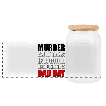 Murder – A Good Reason and a Bad Day - Panoramic Cookie Jar with Wooden Lid - white - Front