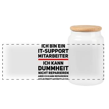 IT Support Humor – I Can't Fix Stupidity - Panoramic Cookie Jar with Wooden Lid - white - Front