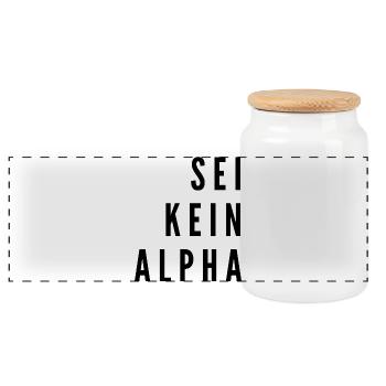 Sei kein Alpha | minimalistisches Design - Panorama Keksdose mit Holzdeckel - Weiß - Vorne