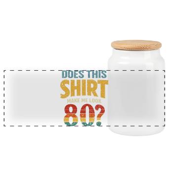 Does this Look make me 80? - Panoramic Cookie Jar with Wooden Lid - white - Front