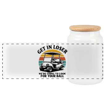 Get In Loser We're Going To Look For Your Ball - Panoramic Cookie Jar with Wooden Lid - white - Front