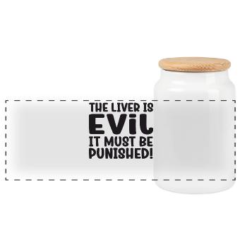 The liver is evil and is punished - Panoramic Cookie Jar with Wooden Lid - white - Front