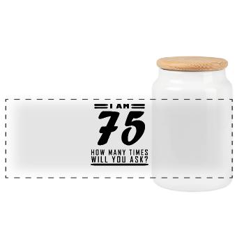 Ich bin 75 – 75. Geburtstag Geschenk - Panorama Keksdose mit Holzdeckel - Weiß - Vorne
