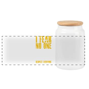 I fear no one but respect everyone - Panoramic Cookie Jar with Wooden Lid - white - Front